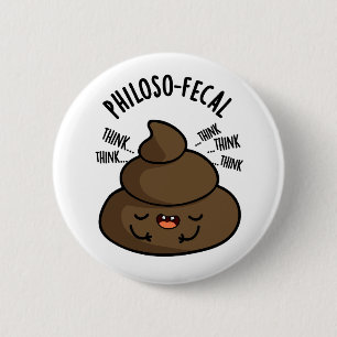 Macaron Rond 5 Cm Philosop fecal Funny Poop Pun