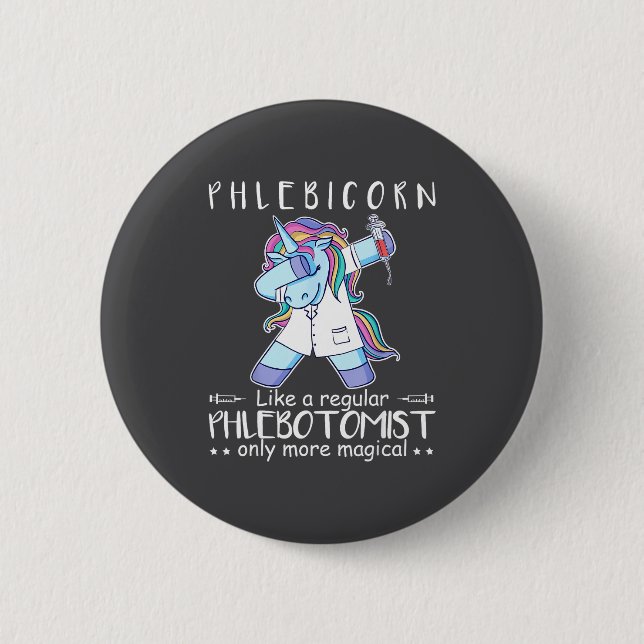 Macaron Rond 5 Cm Phlebotomist Phlebotomy Quote  (Devant)