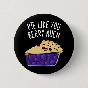Macaron Rond 5 Cm Pie Comme Vous Berry Beaucoup Drôle Pie Pun Dark B