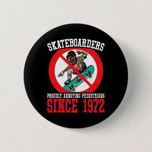 Macaron Rond 5 Cm Piétons agaçants Skateboard Skateboarding Skat