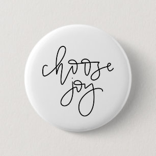 Macaron Rond 5 Cm Pin de calligraphie "choisissez joie"