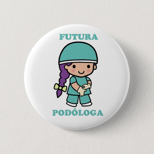 Macaron Rond 5 Cm Pin de future podóloga (Devant)