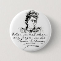 Pin de "rêve" d'Emma Goldman
