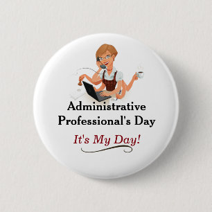 Macaron Rond 5 Cm Pin du jour du professionnel administratif !