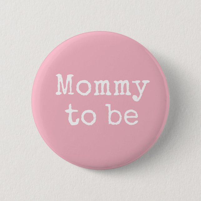 Macaron Rond 5 Cm Pink Mom to be Baby shower Button (Devant)