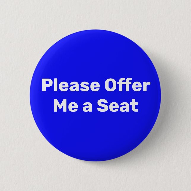 Macaron Rond 5 Cm Please Offer Me a Seat Blue (Devant)