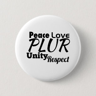 Macaron Rond 5 Cm PLUR - Paix, Amour, Unité, Respect