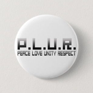 Macaron Rond 5 Cm PLUR - Respect d'unité d'amour de paix