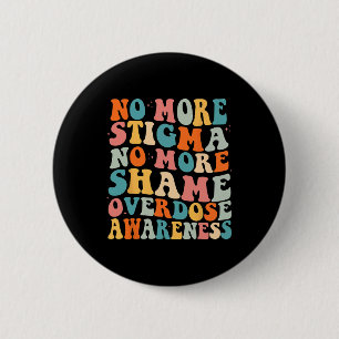 Macaron Rond 5 Cm Plus de stigmatisation Plus de honte Addiction Ove
