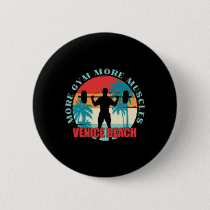 Macaron Rond 5 Cm Plus Gymnase Plus Muscles Bodybuilding Venice Beac