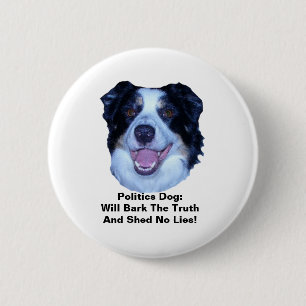 Macaron Rond 5 Cm Politique Bordure Collie Vérité rond bouton
