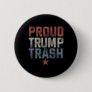 Macaron Rond 5 Cm Poubelle Trump Déchet Trump 2024 Vintage Fier Trum