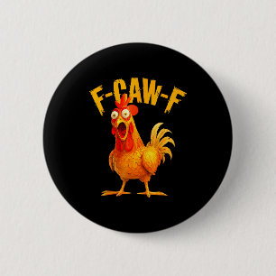 Macaron Rond 5 Cm Poule drôle de coq F Caw F Apprivoiseur de poulet