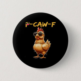 Macaron Rond 5 Cm Poulet drôle de lunettes de soleil Caw F Humour Po