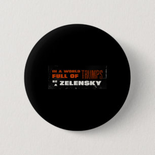 Macaron Rond 5 Cm Pour Zelensky Soyez Zelensky Soutenez l'Ukraine 1