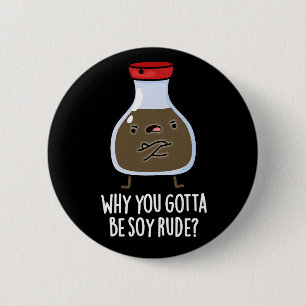 Macaron Rond 5 Cm Pourquoi Vous Devez Être Soy Rude Soy Sauce Pun Da