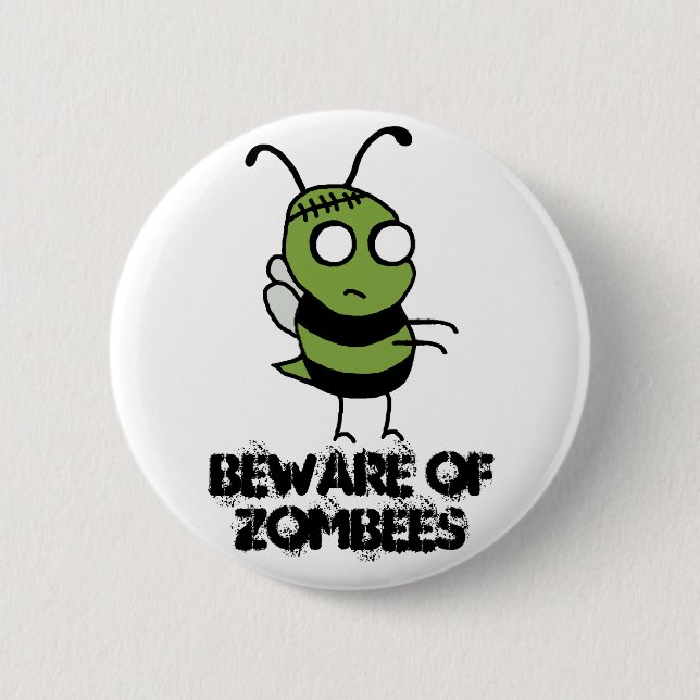 Macaron Rond 5 Cm Prenez garde du bouton de Zombees (Devant)