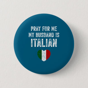 Macaron Rond 5 Cm Prie pour moi mon mari italien drôle dicton italia