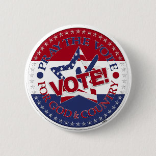 Macaron Rond 5 Cm Priez pour le vote pour Dieu et le pays VOTEZ! Vér