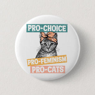 Macaron Rond 5 Cm Pro Choice Pro Feminism Pro Cats