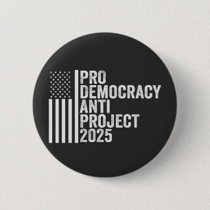 Macaron Rond 5 Cm Pro Democracy Anti Project 2025 Trump républicain