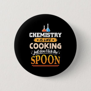 Macaron Rond 5 Cm Professeur Cadeaux   La chimie est comme la Cuisin