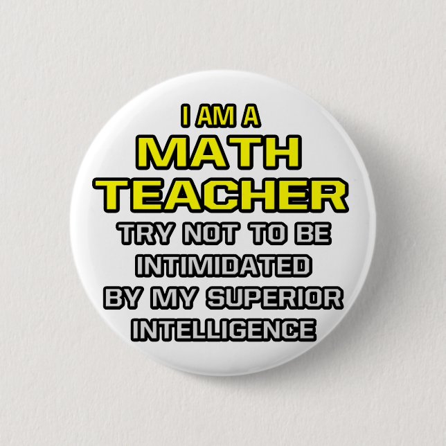 Macaron Rond 5 Cm Professeur de mathématiques...Intelligence supérie (Devant)