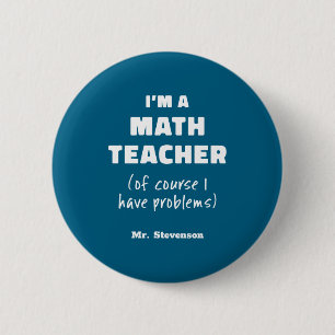 Macaron Rond 5 Cm Professeur de maths drôle humour jeu de mots citat