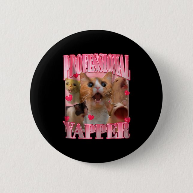Macaron Rond 5 Cm Professional Yapper Cat Funny Oddly Specific Dank  (Devant)