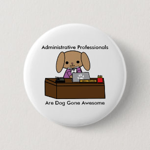 Macaron Rond 5 Cm Professionnels administratifs Doggone Awesome Chie
