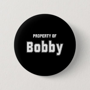 Macaron Rond 5 Cm Propriété De Bobby Funny Cadeaux Bachelorette Pour