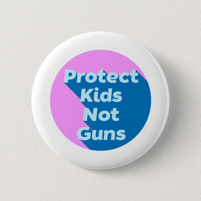 Macaron Rond 5 Cm Protéger les enfants et non les armes à feu (Devant)