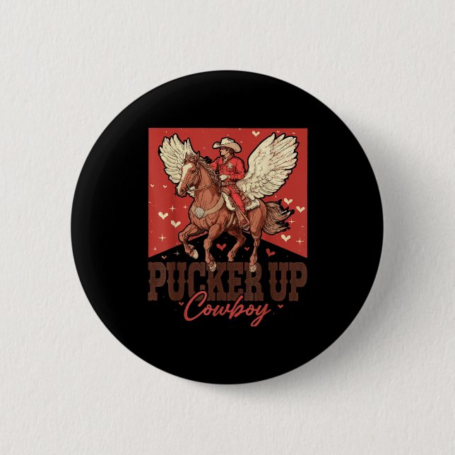 Macaron Rond 5 Cm Pucker Up Cowboy Funny Western Valentines  (Devant)