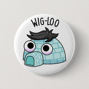 Macaron Rond 5 Cm Punition drôle d'igloo Wig-loo