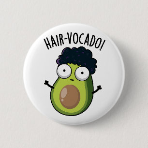 Macaron Rond 5 Cm Puns drôles de l'avocat Hair-vocado