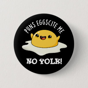 Macaron Rond 5 Cm Puns Oeuf-Site Me No Yolk Funny Oeuf-Pun
