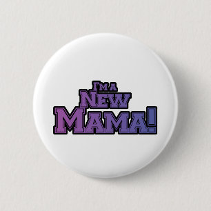 Macaron Rond 5 Cm Purple Je suis un nouveau t-shirts et cadeaux Mama