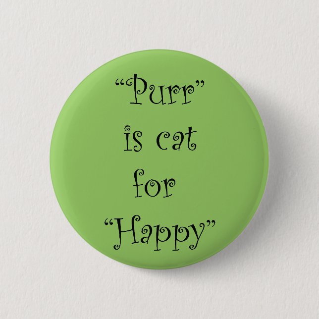 Macaron Rond 5 Cm purr est chat pour heureux (Devant)