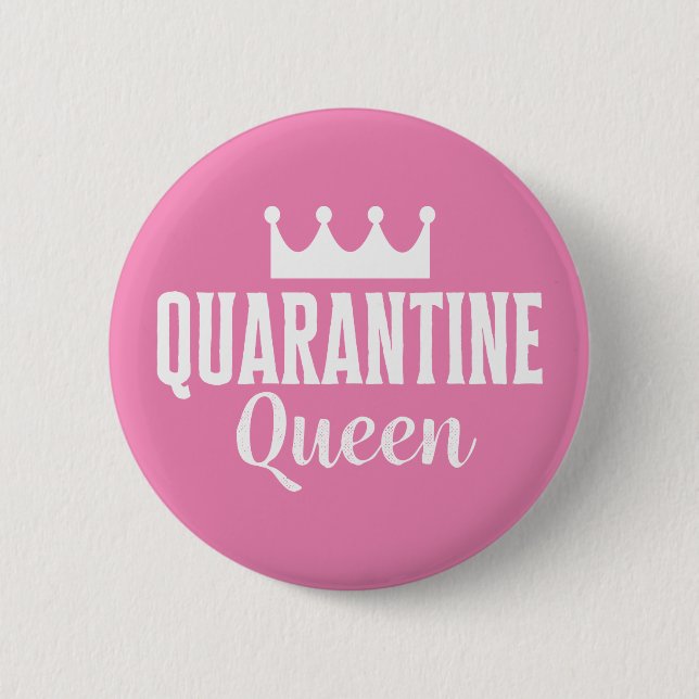 Macaron Rond 5 Cm Quarantine Queen 2020 (Devant)