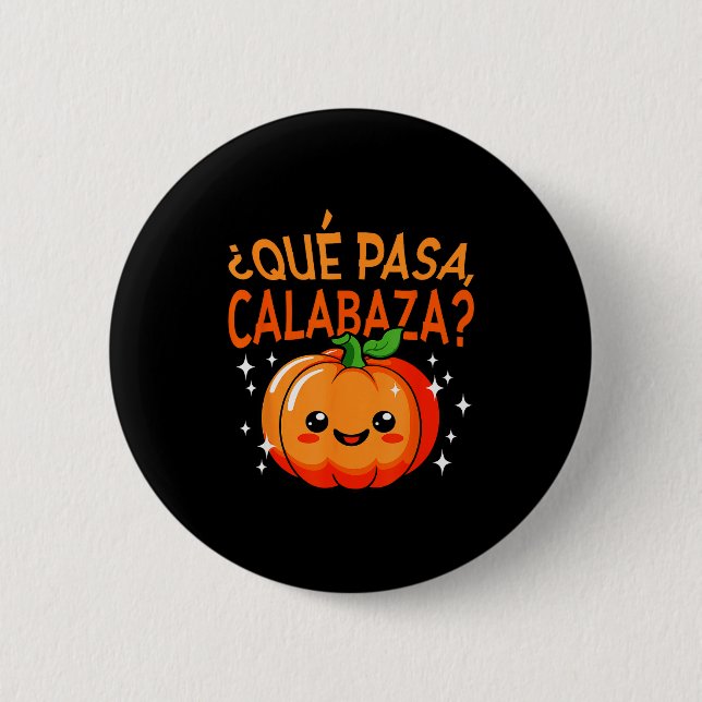 Macaron Rond 5 Cm Qué Pasa Calabaza Mexican Meastra Spanieacher Hall (Devant)