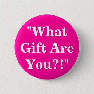 Macaron Rond 5 Cm "Quel cadeau sont vous ? ! "