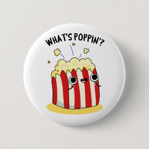Macaron Rond 5 Cm Quel est Poppin Funny Popcorn Pun