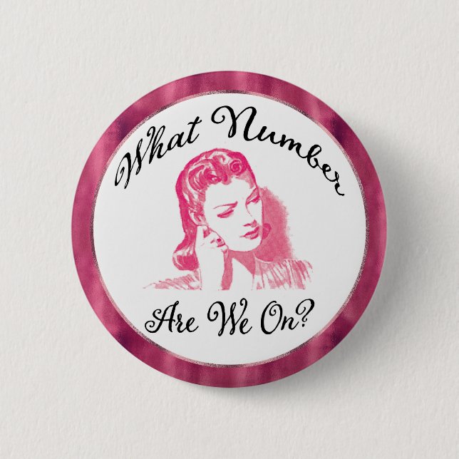 Macaron Rond 5 Cm quel nombre sommes -nous? Bouton Bunco rose (Devant)