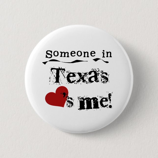 Macaron Rond 5 Cm Quelqu'un dans le Texas m'aime (Devant)