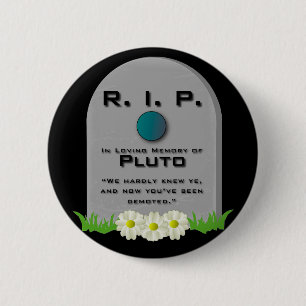 Macaron Rond 5 Cm R.I.P. Pluton