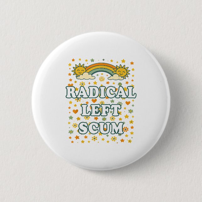 Macaron Rond 5 Cm Radical Left S Funny Sarcastic Quote  (Devant)