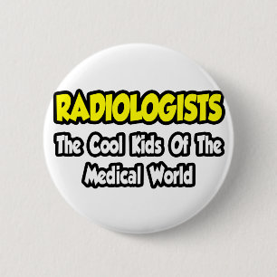 Macaron Rond 5 Cm Radiologues...Enfants Cool du monde Médicale
