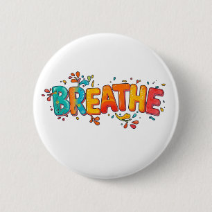 Macaron Rond 5 Cm Rappel de motivation respiratoire coloré positif