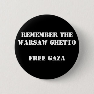 Macaron Rond 5 Cm Rappelez-vous le ghetto Gaza libre de Varsovie