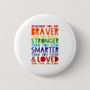 Macaron Rond 5 Cm Rappelez-Vous Que Vous Êtes Brave, Forte, Intellig